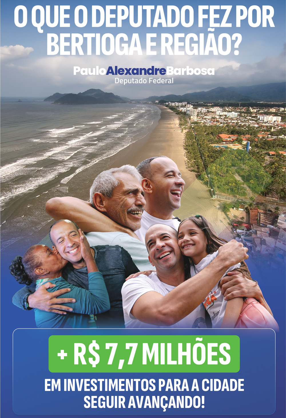 O que o deputado fez por Bertioga?