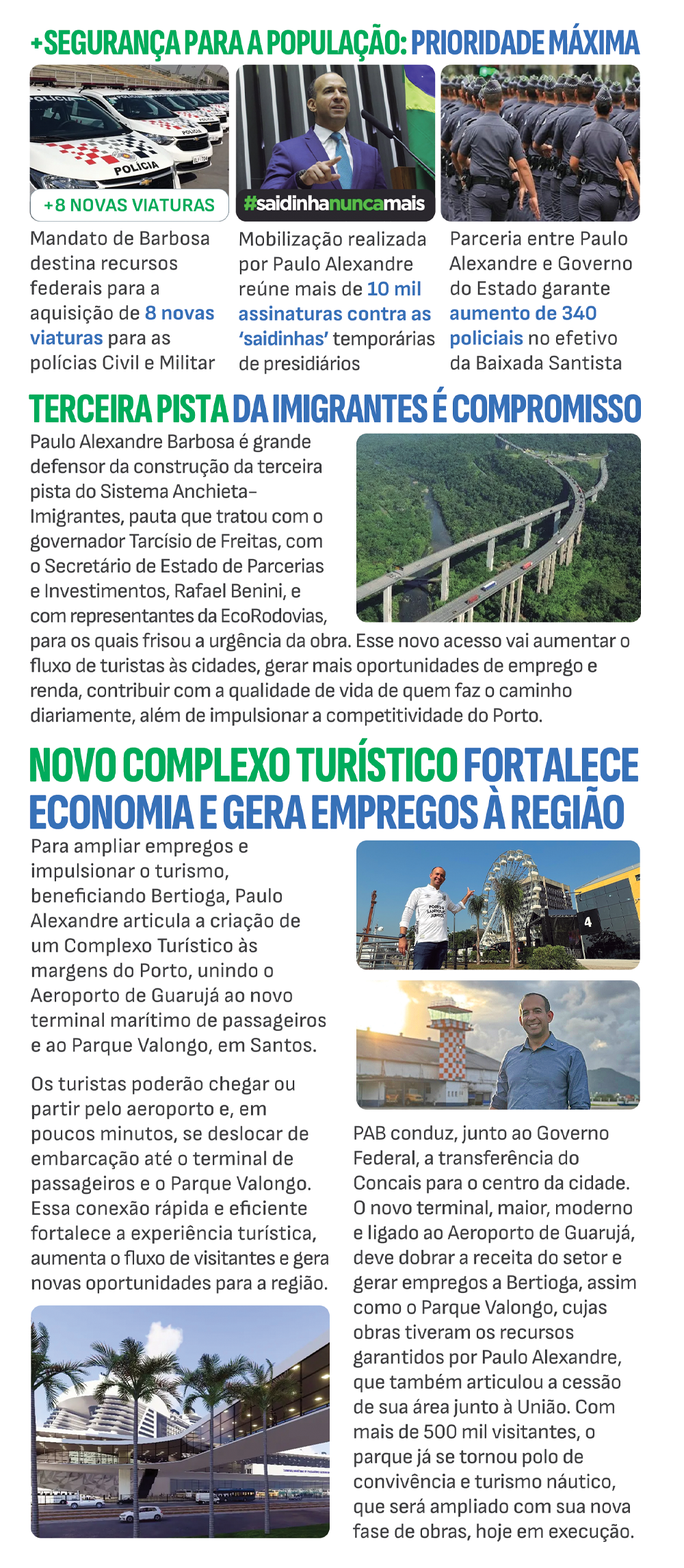 O que o deputado fez por Bertioga?