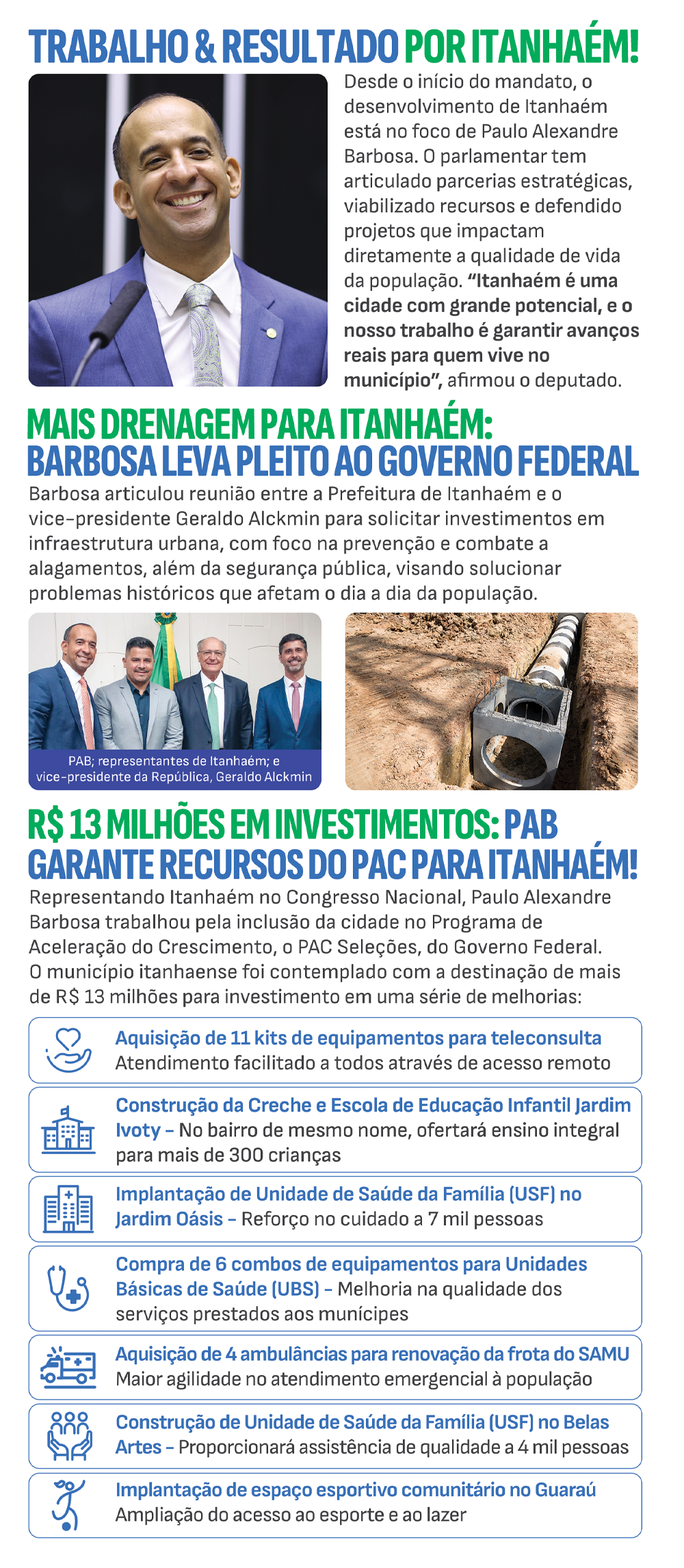 O que o deputado fez por Itanhaém?