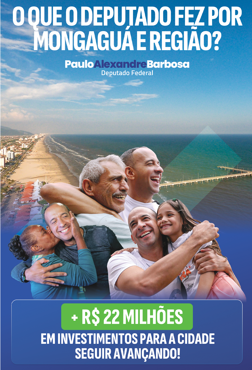 O que o deputado fez por Mongaguá?