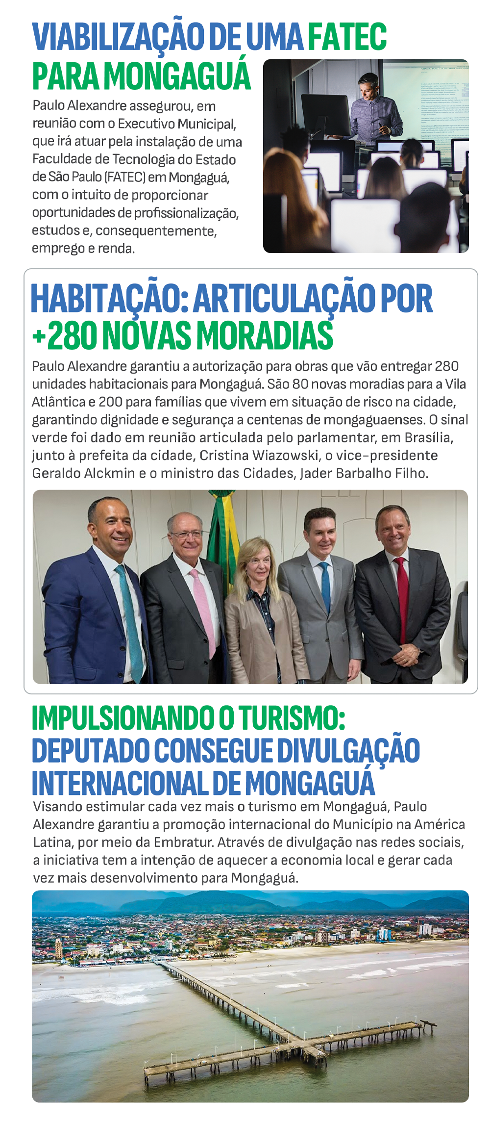 O que o deputado fez por Mongaguá?