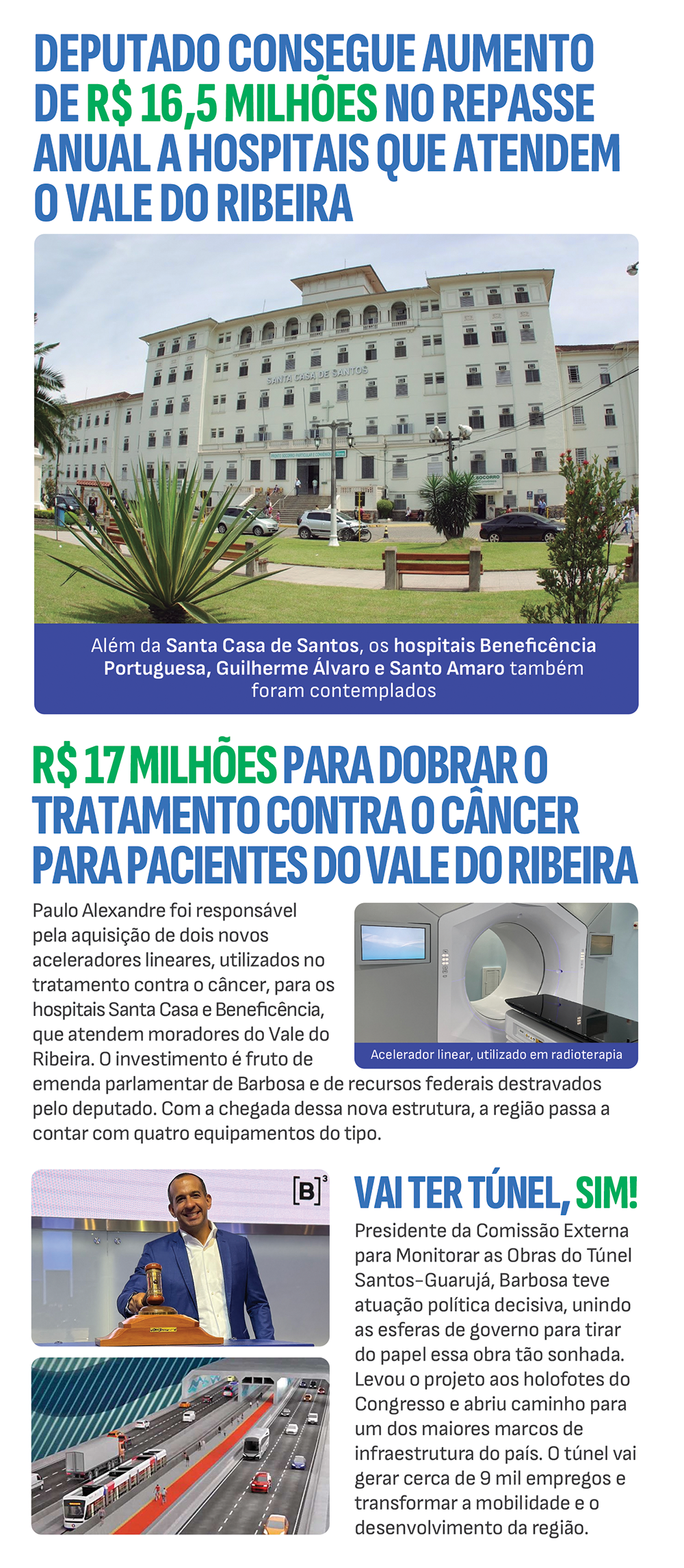 O que o deputado fez pelo Vale do Ribeira?